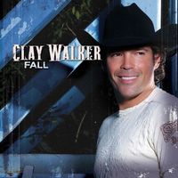 Clay Walker - Fall