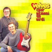 Velves - Caur akmeni un sirdi
