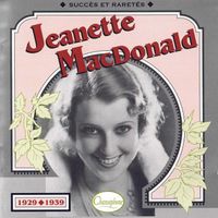 Jeanette MacDonald - 1929-1939