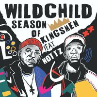 Wildchild - Season Of Kingsmen (Explicit)