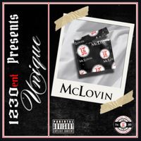 Unique - McLovin (Explicit)