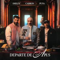 Cabron, Smiley, Puya - Departe de apus