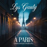 Lys Gauty - A Paris Dans Chaque Faubourg