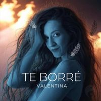 Valentina - Te Borré