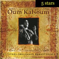 Oum Kalthoum - Oum Kalsoum, The Legend of Arab Music