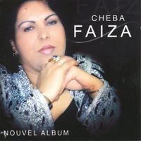 Cheba Faiza - Cheba Faiza