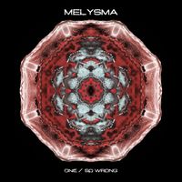 Melysma - One / So Wrong