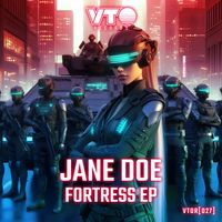 Jane Doe DNB - Fortress EP