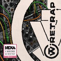 Hexa - Wiretrap