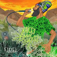 Fidel Nadal - Raíces Muy Fuertes