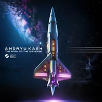 Andryu Kash - The Path to the Universe