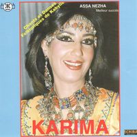 Karima - Karima, Assa Nezha, Chants et Danses Folkloriques de Kabylie (Le Meilleur)