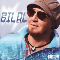 Bilal - Bilal, Eli 3anadna Mahboul