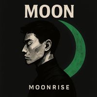 Moonrise - MOON