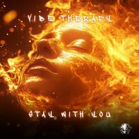 Vibe Therapy - Stay with you