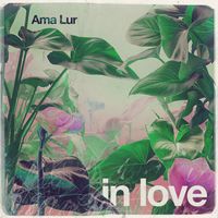 Ama Lur - In Love