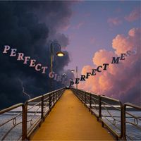 Paola - Perfect Girl, Perfect Mess (Explicit)