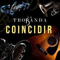 La Trobanda - Coincidir