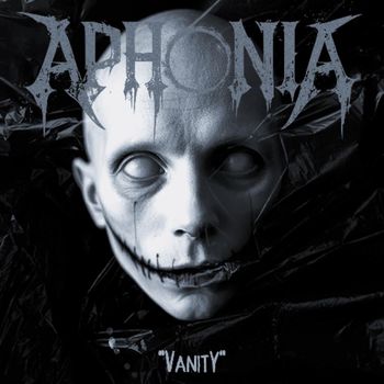 Aphonia - Vanity