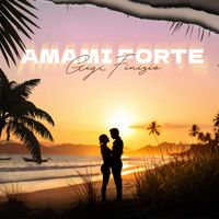Gigi Finizio - Amami forte