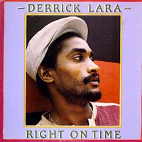 Derrick Lara - Right On Time