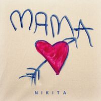 NIKITA - MAMA