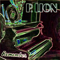 P. Lion - Remember (2025 Remastered)