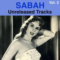Sabah - Unreleased Tracks,Vol. 2