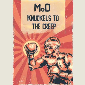 MoD - Knuckles to the Creep