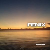 Absolut3 - Fenix