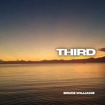 Bruce Williams - Third