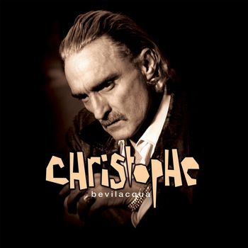 Christophe - Bevilacqua (Édition Deluxe)