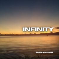 Bruce Williams - Infinity