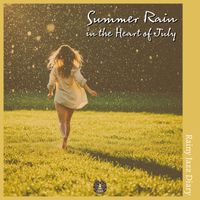 DJ LEE - Summer Rain in the Heart of July (Rainy Jazz Diary)
