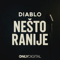 Diablo - Nešto Ranije