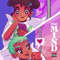 Dumi - Mind (Explicit)