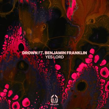 Drown - Yes Lord