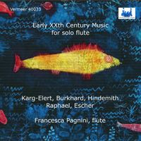 Francesca Pagnini - Early 20th Century Music for Solo Flute