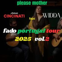 PLEASE MOTHER - fado portugal tour 2025 vol.2