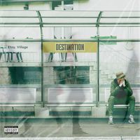 Julien - Destination (Explicit)