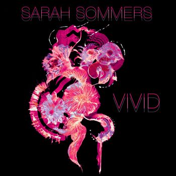 Sarah Sommers - Bubbles