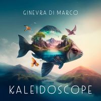 Ginevra Di Marco - KALEIDOSCOPE