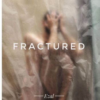 Ezal - Fractured