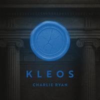 Charlie Ryan - Kleos