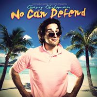 Gary Gulman - No Can Defend (Explicit)