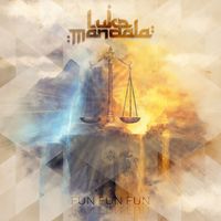 Luke Mandala - Fun Fun Fun