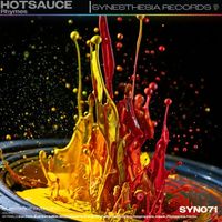 Hotsauce - Rhymes (Explicit)