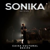 SONIKA - Contradição (Ao Vivo)