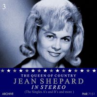 Jean Shepard - In Stereo (The Singles and more, Vol. 3) (The Queen of Country)
