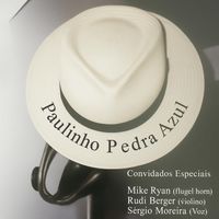 Paulinho Pedra Azul - Samba Canção
